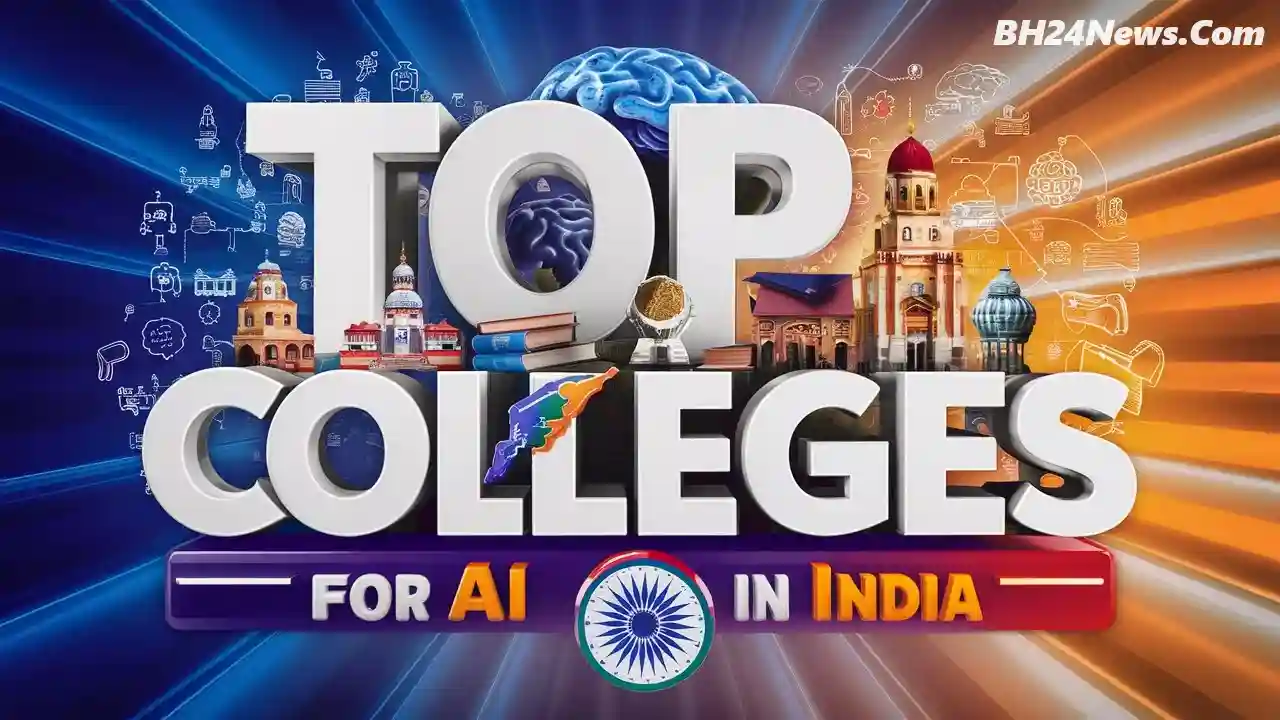 Top Colleges For AI In India