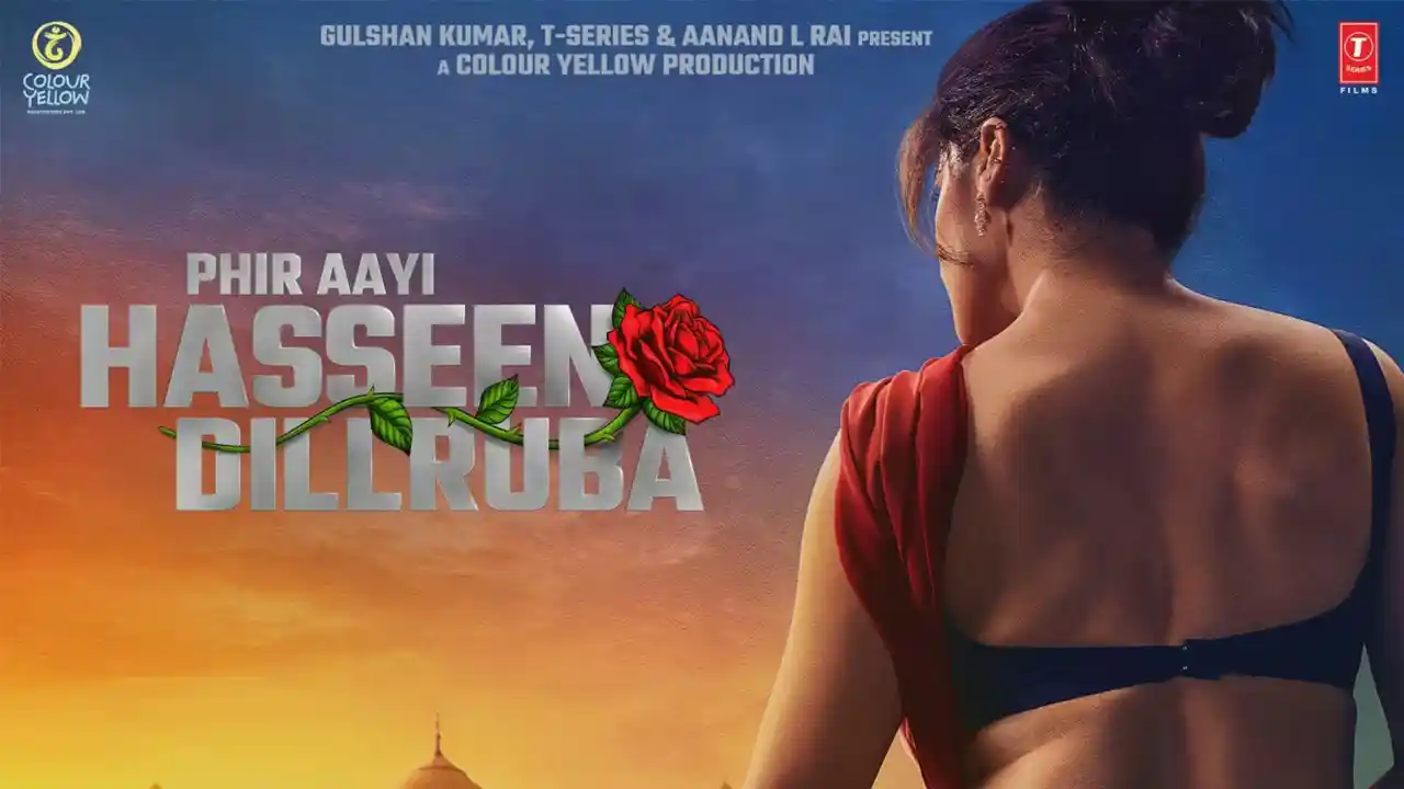 Haseen Dilruba 2 Release Date