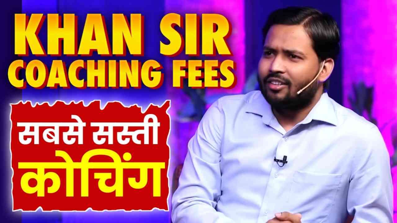 Khan Sir Coaching Fees